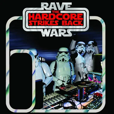 Rave Wars II: The Hardcore Strikes Back by Various Artists - album cover