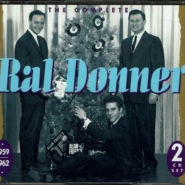 The Complete Ral Donner: 1959-1962