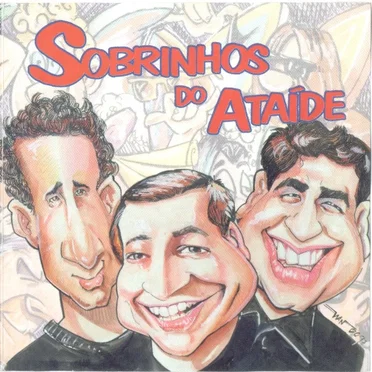 Sobrinhos do Ataíde by Sobrinhos do Ataíde - album cover