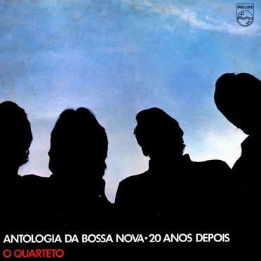 Antologia Da Bossa Nova 20 Anos Depois by O Quarteto - album cover