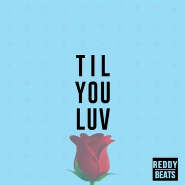Til You Luv