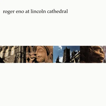 Roger Eno at Lincoln Cathedral
