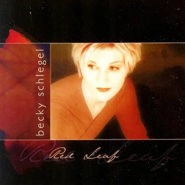 Red Leaf by Becky Schlegel - album cover