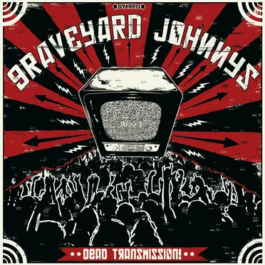 Dead Transmission by Graveyard Johnnys - album cover