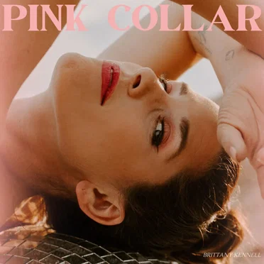 Pink Collar by Brittany Kennell - album cover