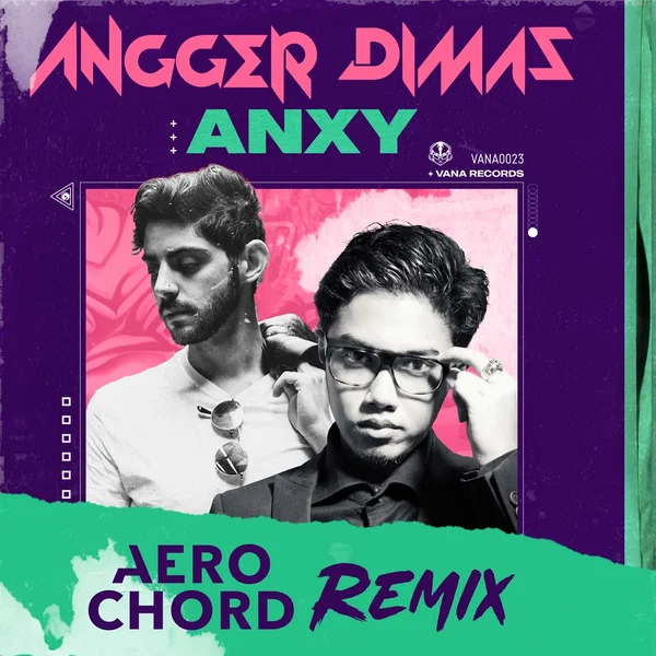 ANXY (Aero Chord Remix)