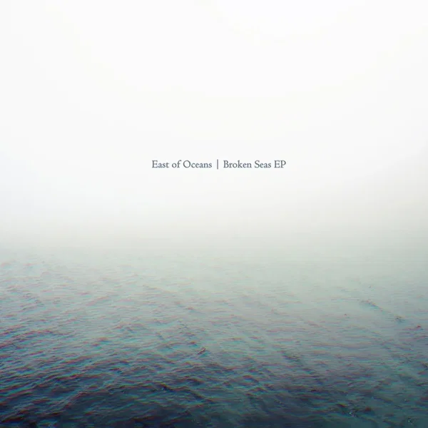 Broken Seas EP