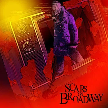 Scars on Broadway by Scars on Broadway - album cover