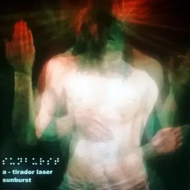Sunburst by A-Tirador Láser - album cover