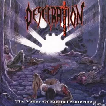 The Valley of Eternal Suffering by Desecration - album cover