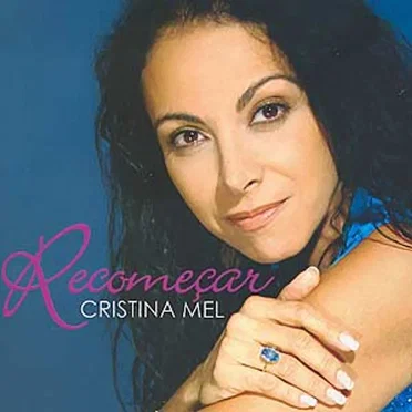Recomeçar by Cristina Mel - album cover
