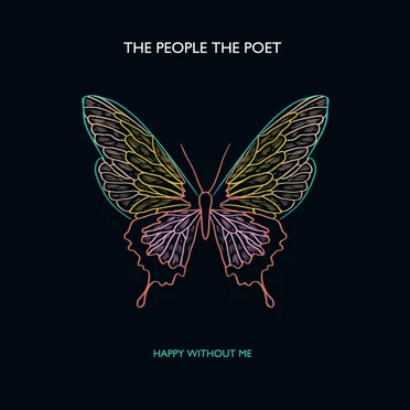 Happy Without Me by The People The Poet - album cover