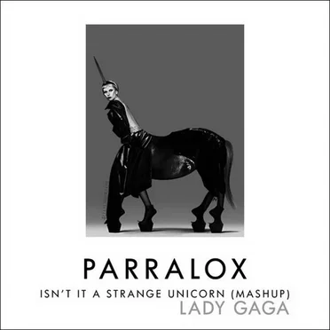 Isn’t It a Strange Unicorn (mashup)