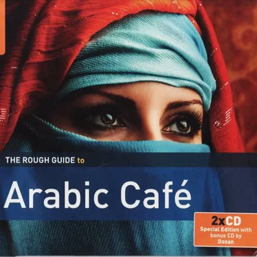 The Rough Guide to Arabic Café by Various Artists - album cover