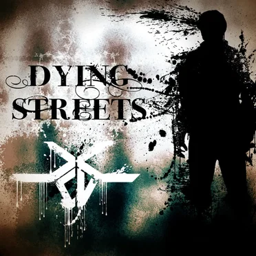 Dying Streets by X.C.V - album cover