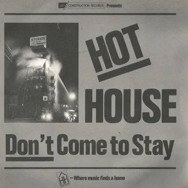 Don’t Come to Stay