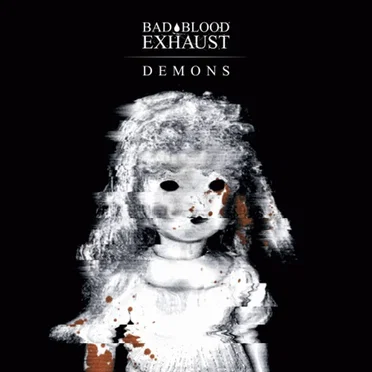 Demons by Bad Blood Exhaust - album cover