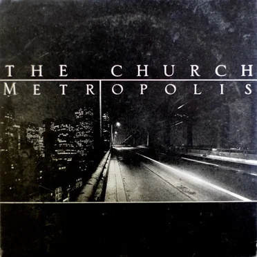 Metropolis by The Church - album cover