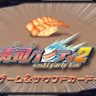 Sushi Party2 Original Soundtrack