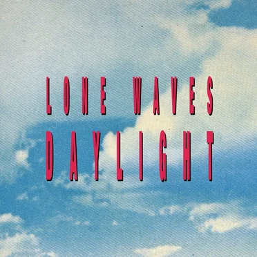 Daylight by Lone Waves - album cover