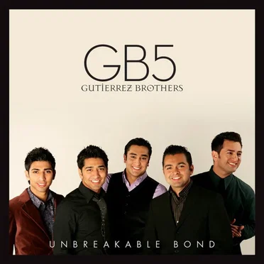 Unbreakable Bond by GB5 - album cover