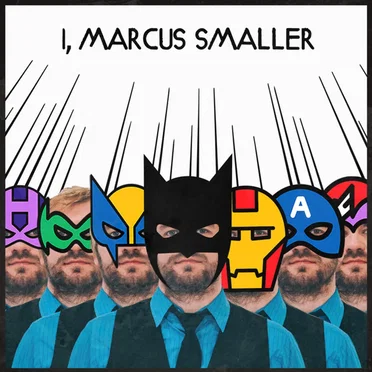 I, Marcus Smaller
