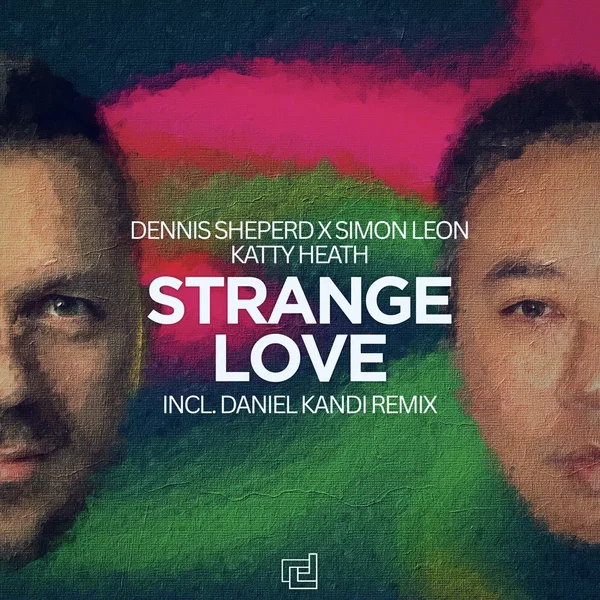 Strange Love (Daniel Kandi remix)