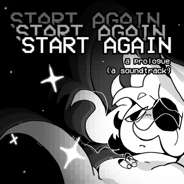 Start Again: A Prologue OST by Studio Thumpy Puppy - album cover
