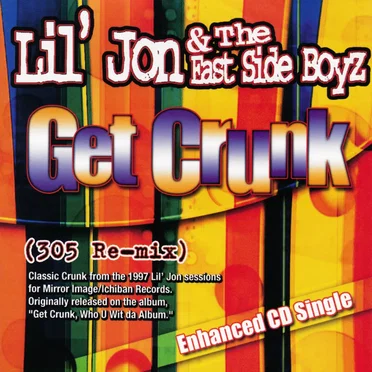 Get Crunk (305 Re-mix)