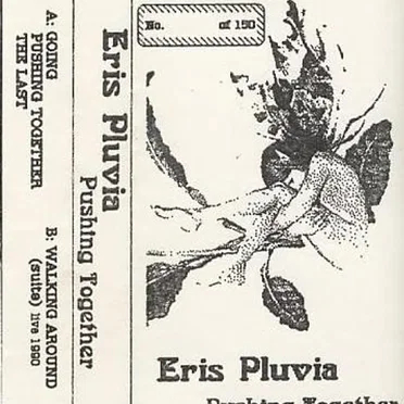 Pushing Together by Eris Pluvia - album cover