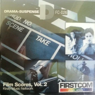 Film Scores, Volume 2 (Drama-Suspense) by Kiraly Music Network - album cover