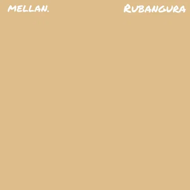 Rubangura by mellan. - album cover