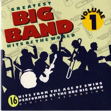 Greatest Big Band Hits of the World CD 1