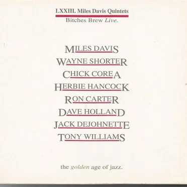 LXXIII: Bitches Brew Live