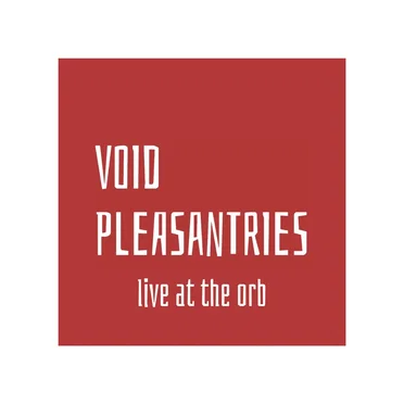 Live at The Orb
