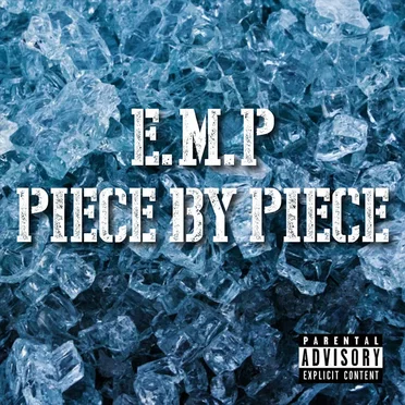 Piece By Piece (2019) by E.M.P - album cover