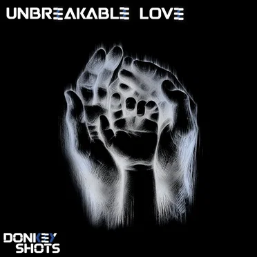 Unbreakable Love by Donkey Shots - album cover
