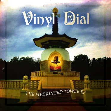 The Five Ringed Tower EP by Vinyl Dial - album cover