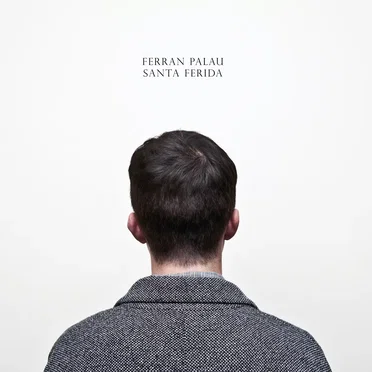 Santa Ferida by Ferran Palau - album cover