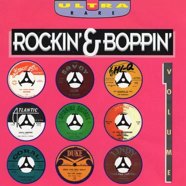 Ultra Rare Rockin’ & Boppin’, Volume 1 by Various Artists - album cover