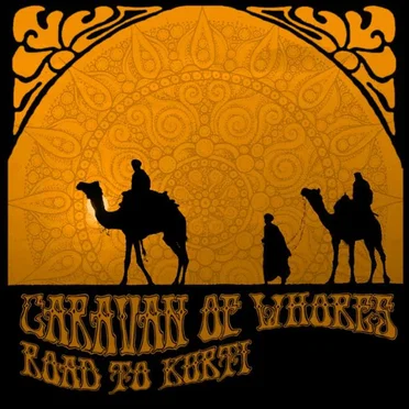 Road to Kurti by Caravan of Whores - album cover