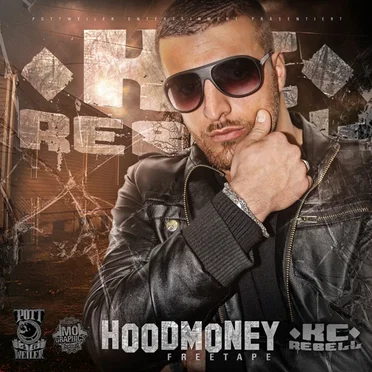 Hoodmoney by KC Rebell - album cover