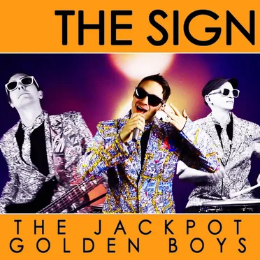The Sign by The Jackpot Golden Boys - album cover