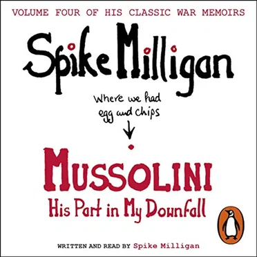 Mussolini: His Part in My Downfall by Spike Milligan - album cover