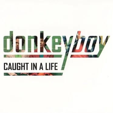 Caught in a Life