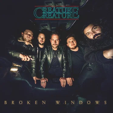 Broken Windows by Creature Creature - album cover