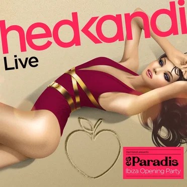 Hed Kandi Live: Es Paradis: Ibiza Opening Party 2013 by Various Artists - album cover