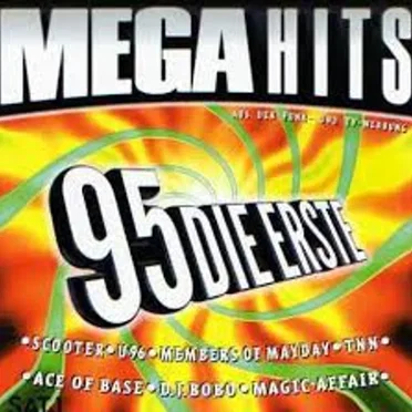 Megahits 95: Die Erste by Various Artists - album cover