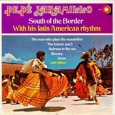 South of the Border