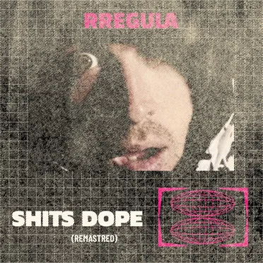 Shit's Dope (remastered)